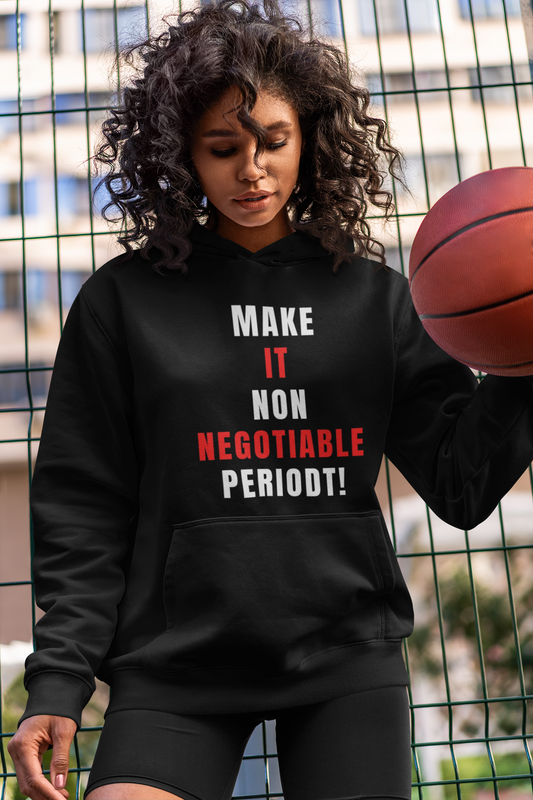 Non-Negotiable Hoodie